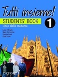 Cover: Tutti Insieme! 1 Student Book - OUP Australia and New Zealand