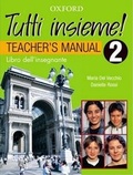 Cover: Tutti Insieme! Level 2 Teacher Book - OUP Australia and New Zealand