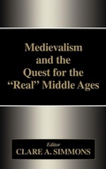 Cover: Medievalism and the Quest for the Real Middle Ages - Routledge