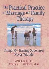 Enlarge image Cover: The Practical Practice of Marriage and Family Therapy - Routledge