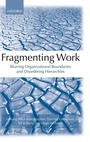 Cover: Fragmenting Work - Oxford University Press