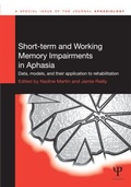 Cover: Short-term and Working Memory Impairments in Aphasia - Psychology Press Ltd