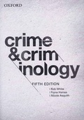 Cover: Crime and Criminology 5e - OUP Australia and New Zealand