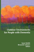 Cover: Outdoor Environments for People with Dementia - Routledge