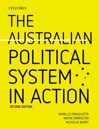 Enlarge image Cover: The Australian Political System in Action 2e - OUP Australia and New Zealand