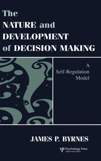 Enlarge image Cover: The Nature and Development of Decision-making - Psychology Press