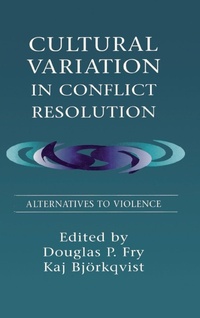 Enlarge image Cover: Cultural Variation in Conflict Resolution - Psychology Press