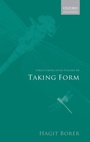 Cover: Structuring Sense: Volume III: Taking Form - Oxford University Press