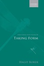 Cover: Structuring Sense: Volume III: Taking Form - Oxford University Press