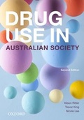 Cover: Drug Use and Australian Society - OUP Australia and New Zealand
