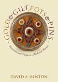 Cover: Gold and Gilt, Pots and Pins - Oxford University Press