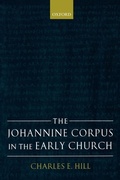 Cover: The Johannine Corpus in the Early Church - Oxford University Press