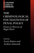 Cover: The Criminological Foundations of Penal Policy - Oxford University Press