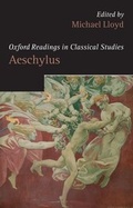 Cover: Oxford Readings in Aeschylus - Oxford University Press