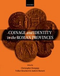 Enlarge image Cover: Coinage and Identity in the Roman Provinces - Oxford University Press