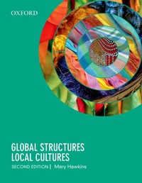 Enlarge image Cover: Global Structures, Local Cultures - OUP Australia and New Zealand