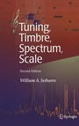Cover: Tuning, Timbre, Spectrum, Scale - Springer