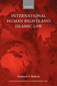 Enlarge image Cover: International Human Rights and Islamic Law - Oxford University Press
