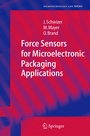 Cover: Force Sensors for Microelectronic Packaging Applications - Springer