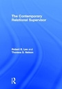 Cover: The Contemporary Relational Supervisor - Routledge