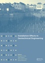 Cover: Installation Effects in Geotechnical Engineering - CRC Press