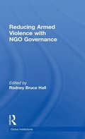 Cover: Reducing Armed Violence with NGO Governance - Routledge
