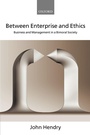 Cover: Between Enterprise and Ethics - Oxford University Press