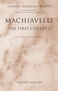 Enlarge image Cover: Machiavelli - The First Century - Oxford University Press