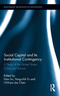 Enlarge image Cover: Social Capital and Its Institutional Contingency - Routledge