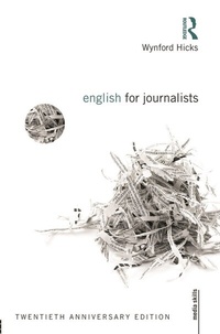 Enlarge image Cover: English for Journalists - Routledge