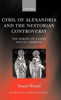 Cover: Cyril of Alexandria and the Nestorian Controversy - Oxford University Press