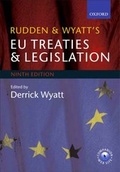 Cover: Rudden and Wyatt's EU Treaties and Legislation - Oxford University Press