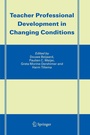 Cover: Teacher Professional Development in Changing Conditions - Springer
