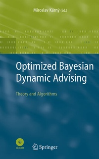 Enlarge image Cover: Optimized Bayesian Dynamic Advising - Springer