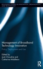 Cover: Management of Broadband Technology and Innovation - Routledge