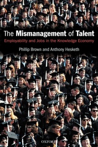 Enlarge image Cover: The Mismanagement of Talent - Oxford University Press