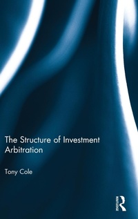 Abbildung von: The Structure of Investment Arbitration - Routledge