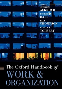 Enlarge image Cover: The Oxford Handbook of Work and Organization - Oxford University Press