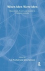 Cover: When Men Were Men - Routledge