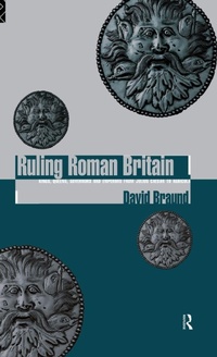 Enlarge image Cover: Ruling Roman Britain - Routledge