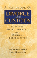 Cover: A Handbook of Divorce and Custody - Analytic Press,U.S.