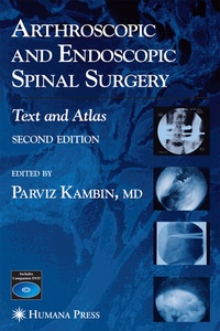 Abbildung von: Arthroscopic and Endoscopic Spinal Surgery - Humana Press Inc.