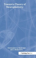 Cover: Toward a Theory of Neuroplasticity - Psychology Press Ltd