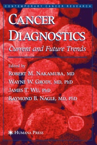 Enlarge image Cover: Cancer Diagnostics - Humana Press Inc.