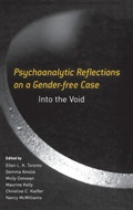 Cover: Psychoanalytic Reflections on a Gender-free Case - Taylor & Francis