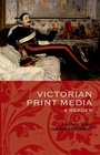 Cover: Victorian Print Media - Oxford University Press