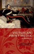 Cover: Victorian Print Media - Oxford University Press