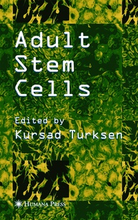 Abbildung von: Adult Stem Cells - Humana Press Inc.