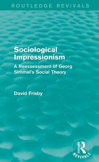 Enlarge image Cover: Sociological Impressionism (Routledge Revivals) - Routledge
