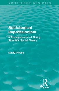 Enlarge image Cover: Sociological Impressionism (Routledge Revivals) - Routledge